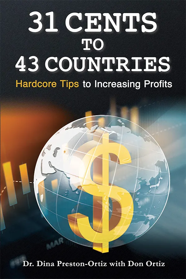 31 Cents to 43 Countries: Hardcore Tips to Increasing Profits