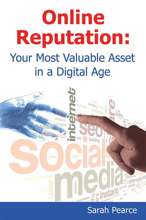 Online Reputation: Your Most Valuable Asset in a Digital Age